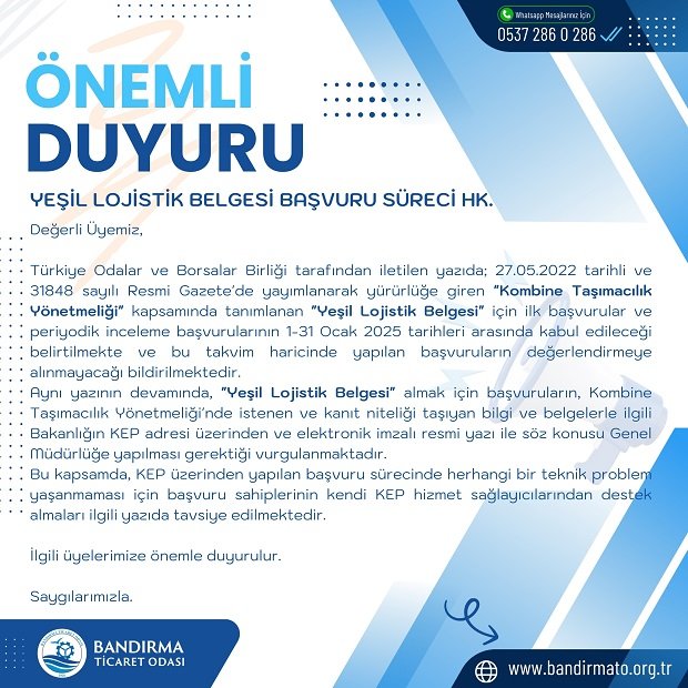 YEŞİL LOJİSTİK BELGESİ BAŞVURU SÜRECİ HK.